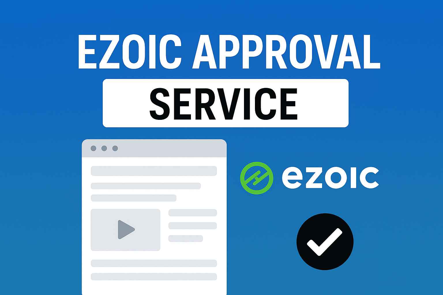 Ezoic Approval